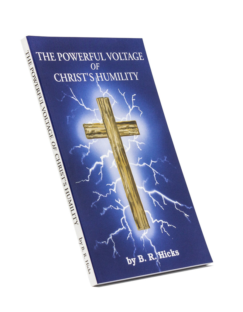 Powerful Voltage Of Christ’s Humility