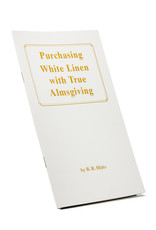 Purchasing White Linen With True Almsgiving