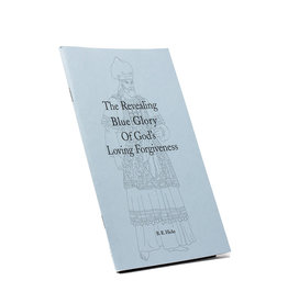 Revealing Blue Glory Of God’s Loving Forgiveness