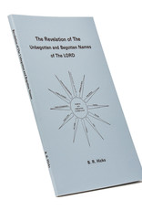 Revelation Of The Unbegotten And The Begotten Names Of The LORD