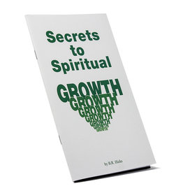 Secrets To Spiritual Growth