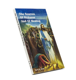 Sources Of Sickness And Of Healing
