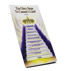 Ten Glory Steps To Canaan’s Land