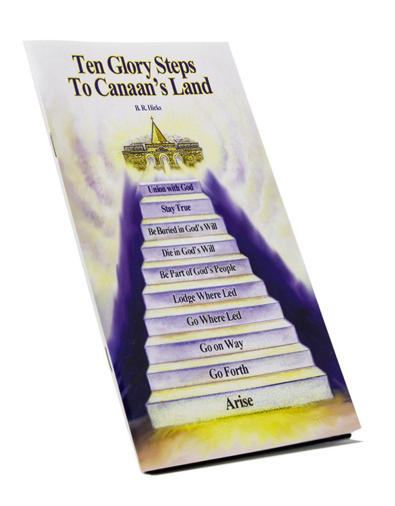 Ten Glory Steps To Canaan’s Land