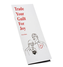 Trade Your Guilt For Joy
