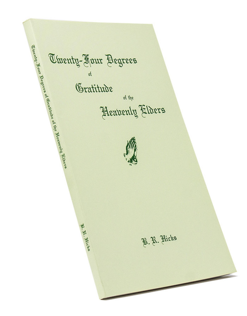 Twenty-four Degrees Of Gratitude Of The Heavenly Elders