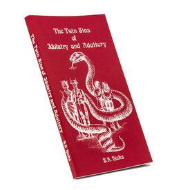 Twin Sins Of Idolatry And Adultery
