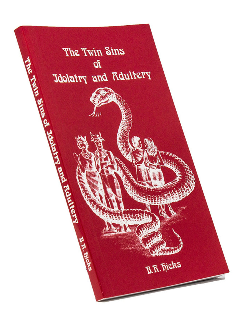 Twin Sins Of Idolatry And Adultery