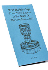 What The Bible Says About Water Baptism In The Name Of The LORD Jesus Christ