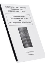 Begotten Glory Of The LORD Jesus Christ, The Son, And The Unbegotten Glory Of God, The Father W/B