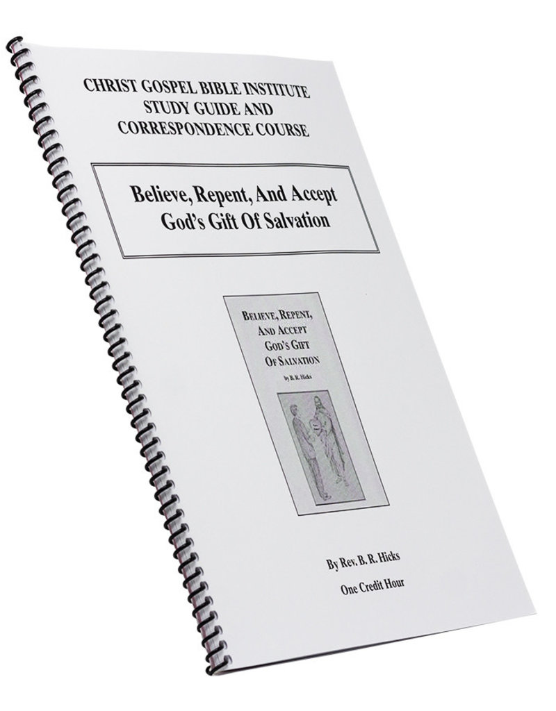 Believe, Repent, And Accept God’s Gift Of Salvation W/B