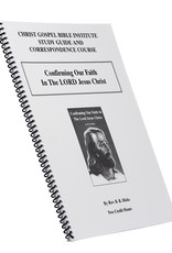 Confirming Our Faith In The Lord Jesus Christ W/B