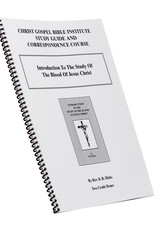 Introduction To The Study Of The Blood Of Jesus Christ W/B