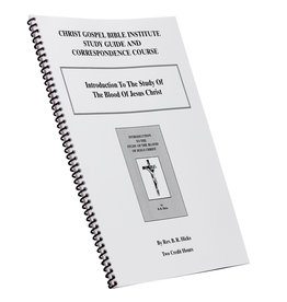 Introduction To The Study Of The Blood Of Jesus Christ W/B
