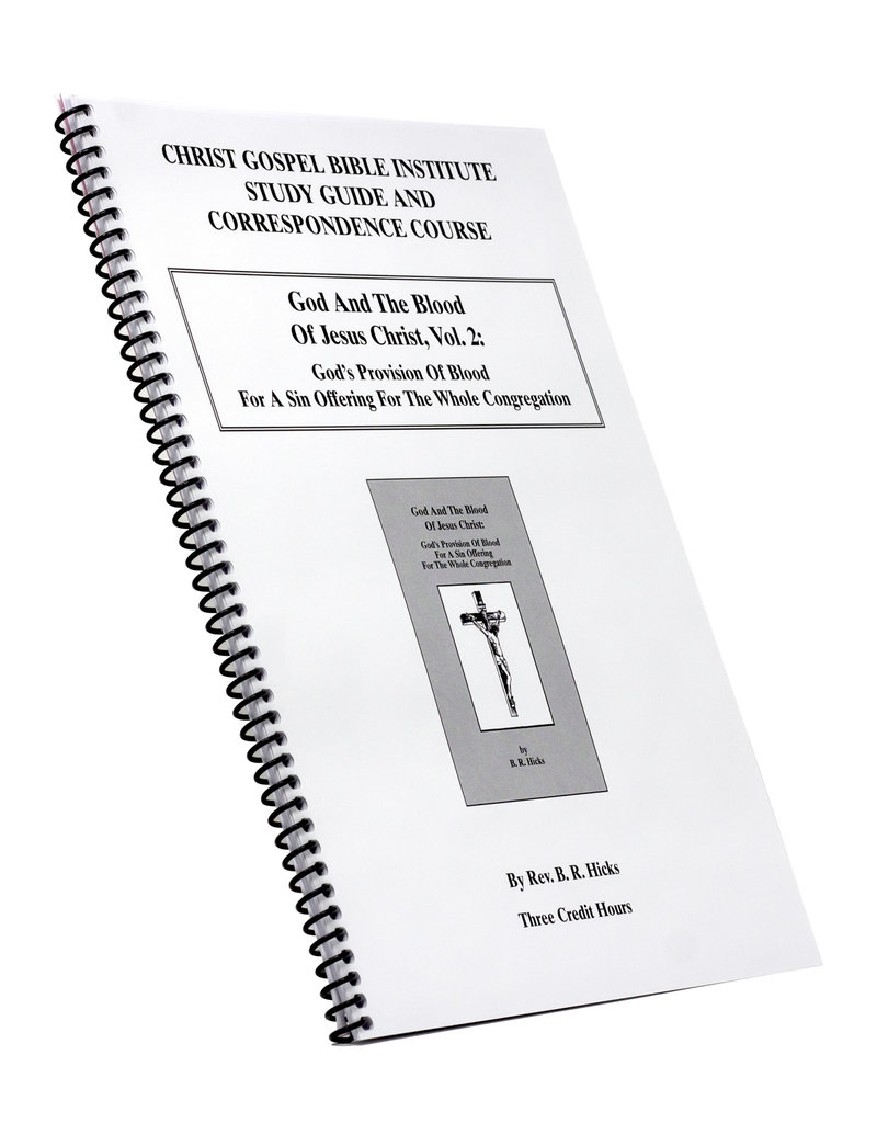 God And The Blood Of Jesus Christ Vol. 2 W/B