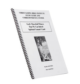 God’s Threefold Witness That We Can Inherit Spiritual Canaan’s Land W/B