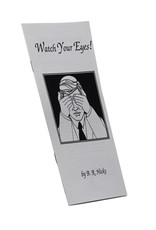 Watch Your Eyes Tract (Hard Copy)