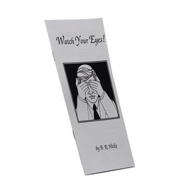 Watch Your Eyes Tract (Hard Copy)