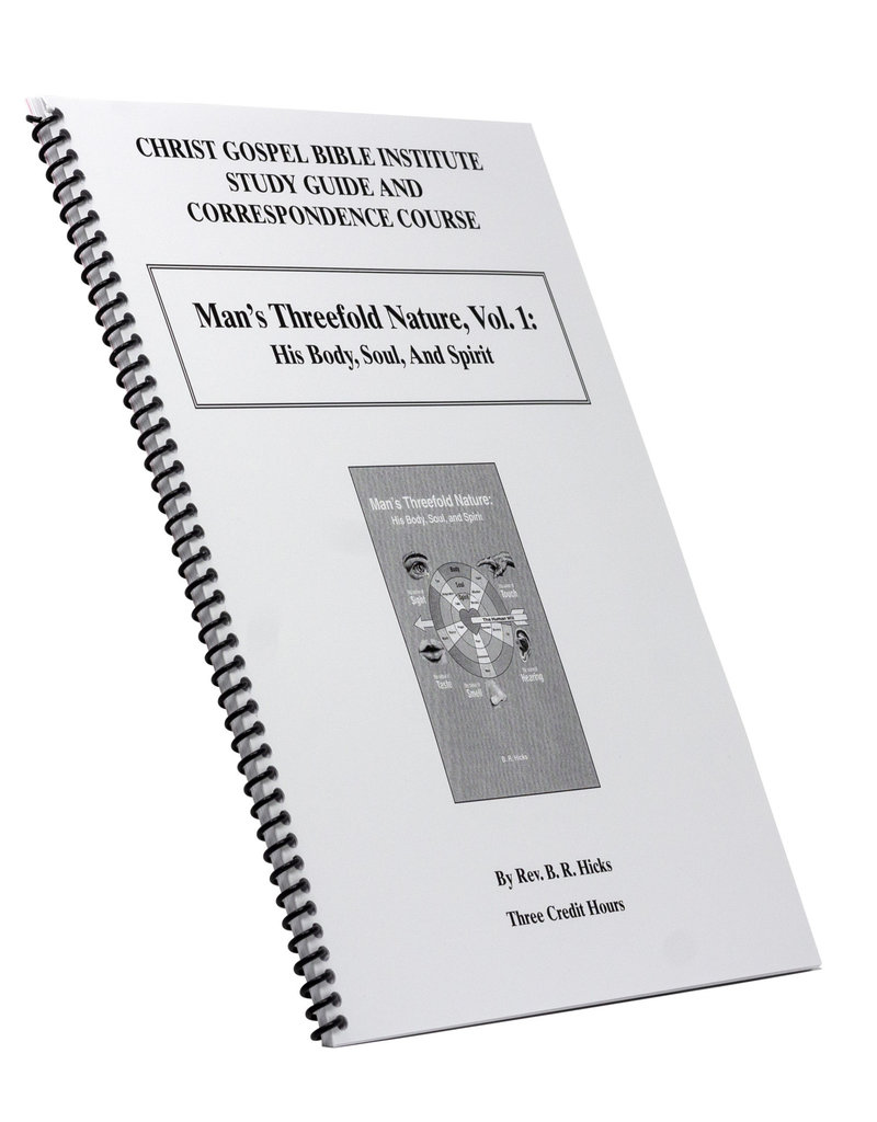 Man’s Threefold Nature, Vol. 1: His Body, Soul, And Spirit W/B