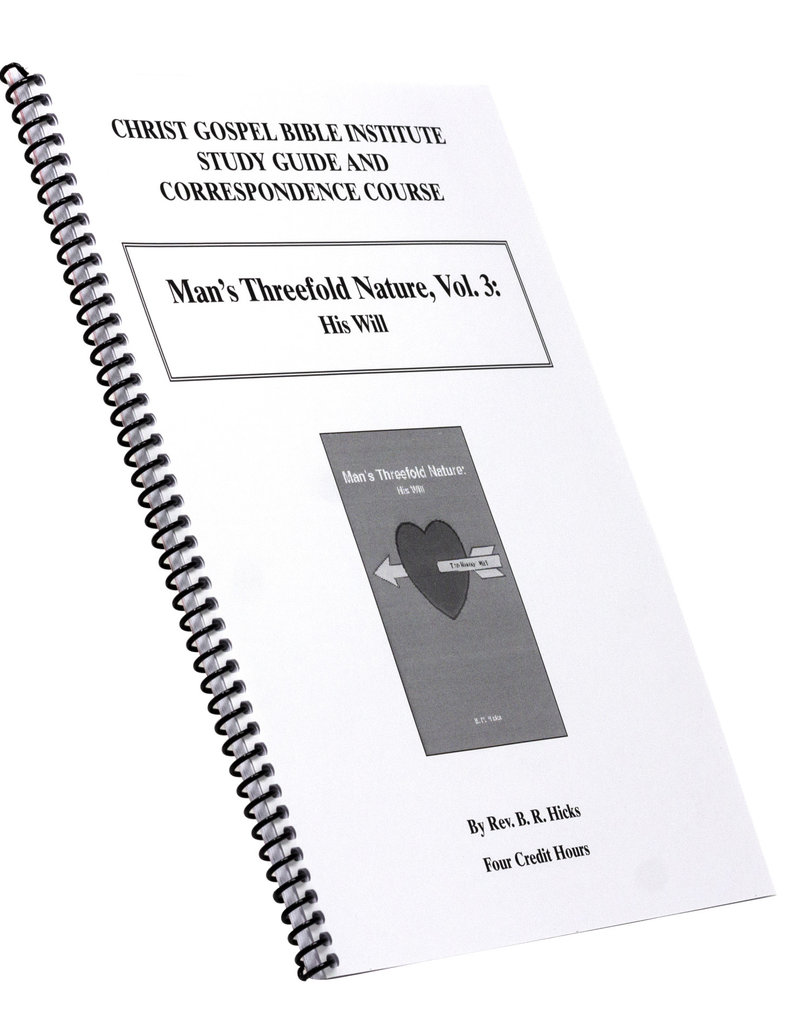 Man’s Threefold Nature, Vol. 3: His Will W/B