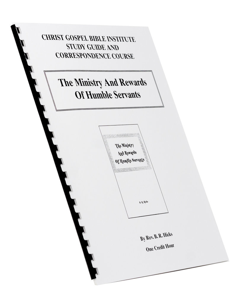 Ministry And Rewards Of Humble Servants W/B