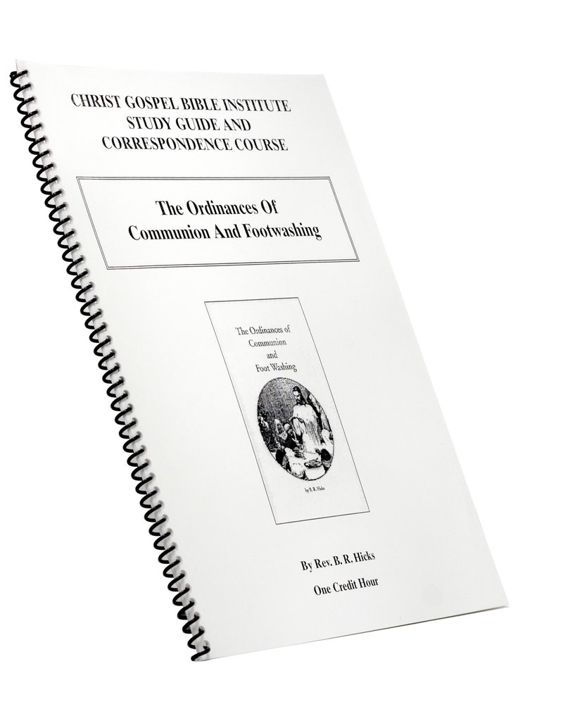 Ordinances Of Communion And Foot Washing W/B