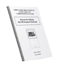 Reasons For Studying The Old Testament Tabernacle W/B