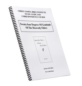 Twenty-Four Degrees Of Gratitude Of The Heavenly Elders W/B