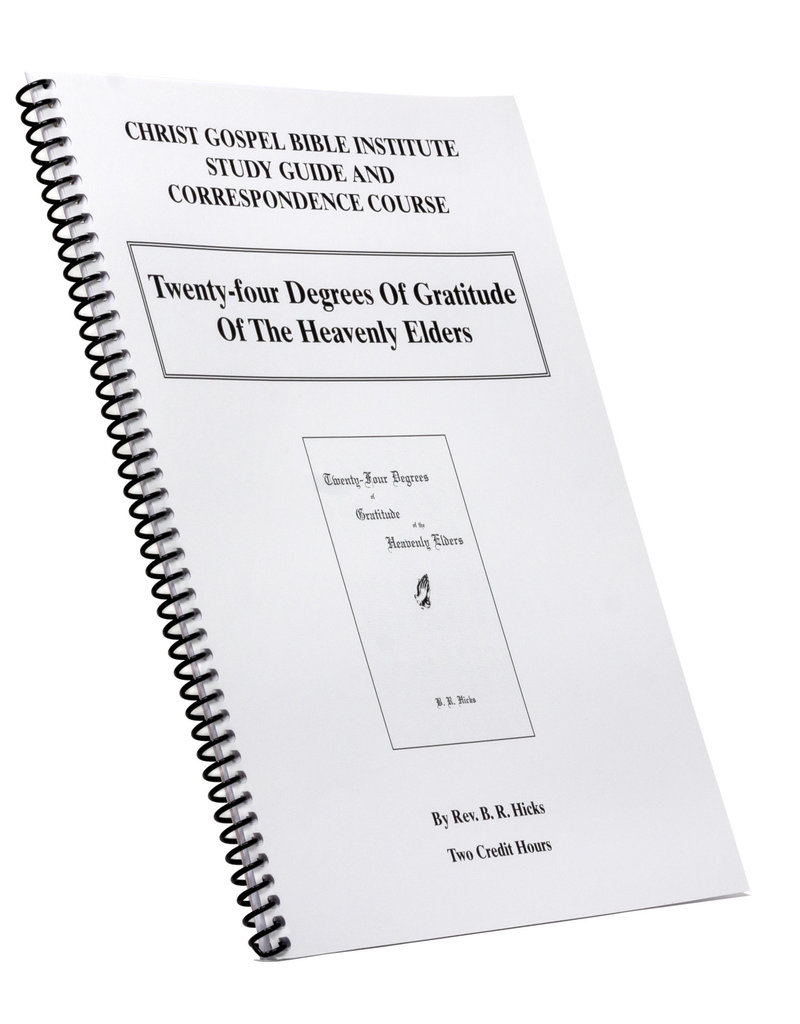 Twenty-Four Degrees Of Gratitude Of The Heavenly Elders W/B