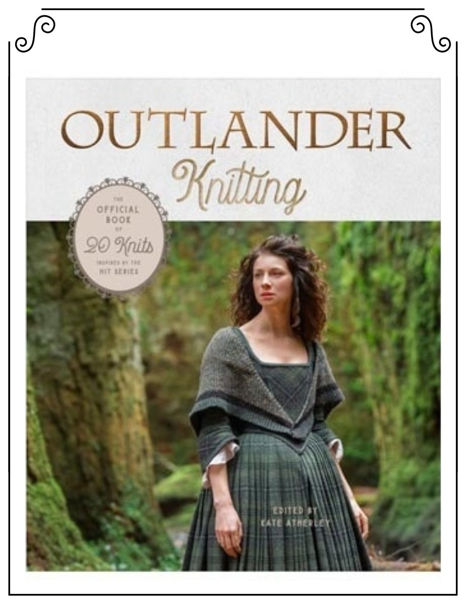 Outlander Knitting - 20 patrons inspirés de la série