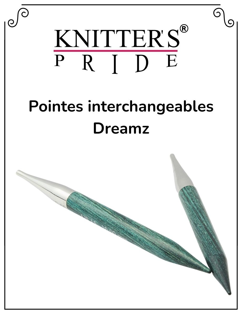 Knitter's Pride pointes interchangeables Dreamz