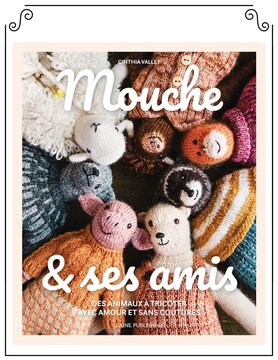Laine Publishing Mouche & ses Amis
