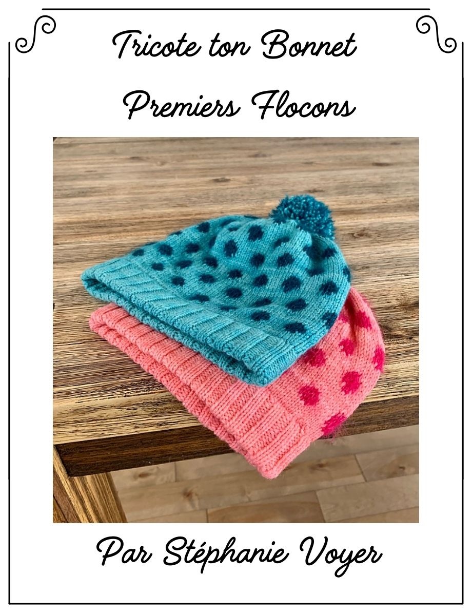 Tricote ton Bonnet Premiers Flocons