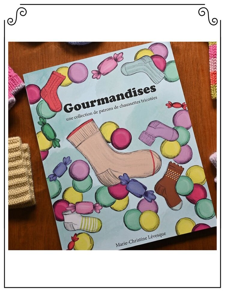 Tricot MCL Gourmandises - Une collection de patrons de chaussettes tricotées