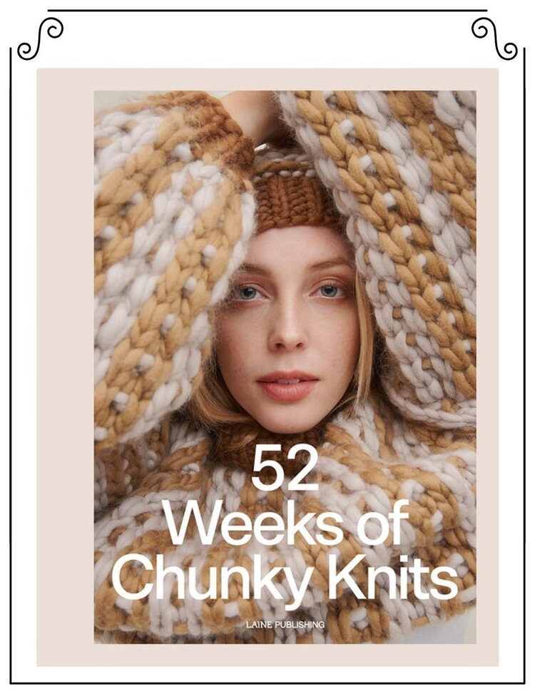 Laine Publishing 52 Weeks of Chunky Knits