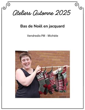 La Vie laine Ateliers Atelier Bas de Noël en Jacquard VENDREDI PM