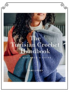 The Tunisian Crochet Handbook - A Beginner's Guide