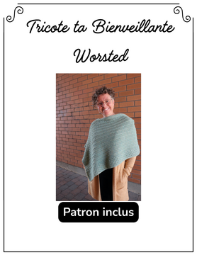 Tricote ta Bienveillante en Worsted