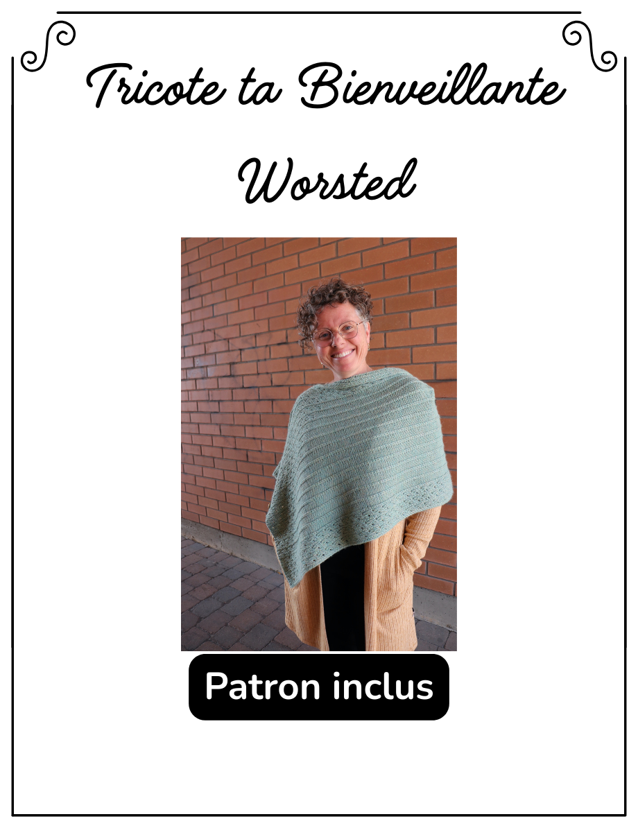Tricote ta Bienveillante en Worsted
