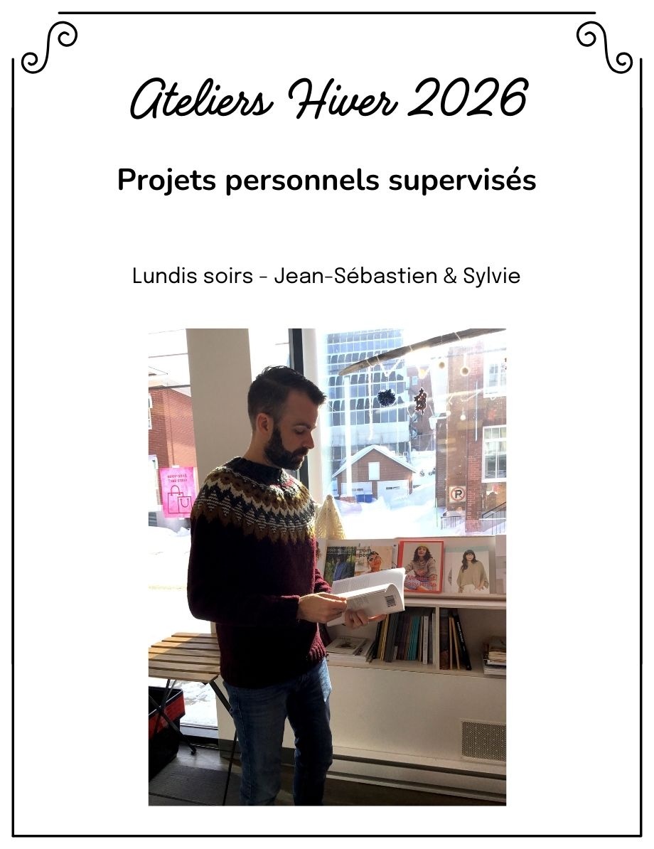 La Vie laine Ateliers Atelier Projet libre supervisé LUNDI SOIR