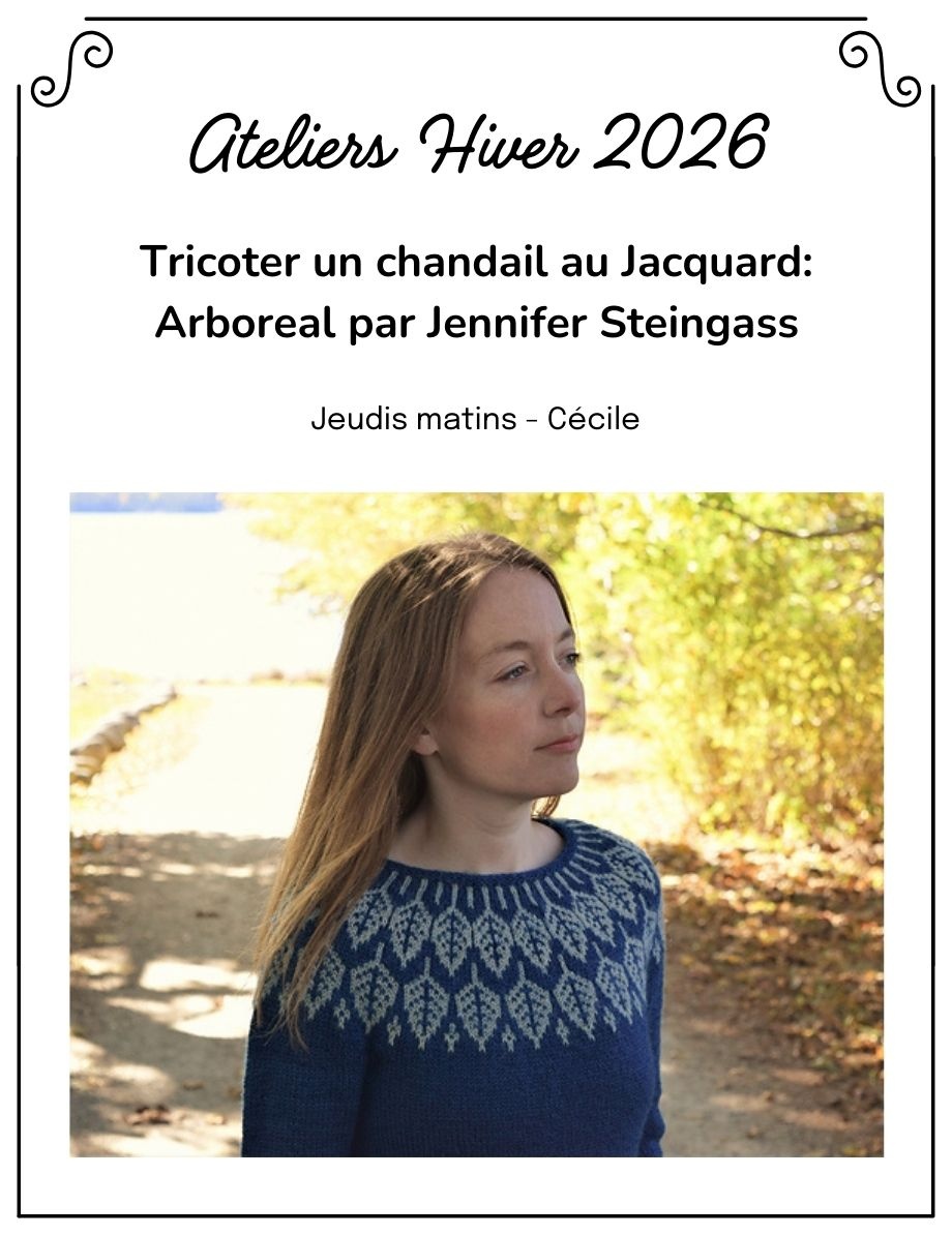 La Vie laine Ateliers Atelier chandail Arboreal par Jennifer Steingass JEUDI AM La Vie laine Ateliers Atelier chandail Arboreal par Jennifer Steingass JEUDI AM