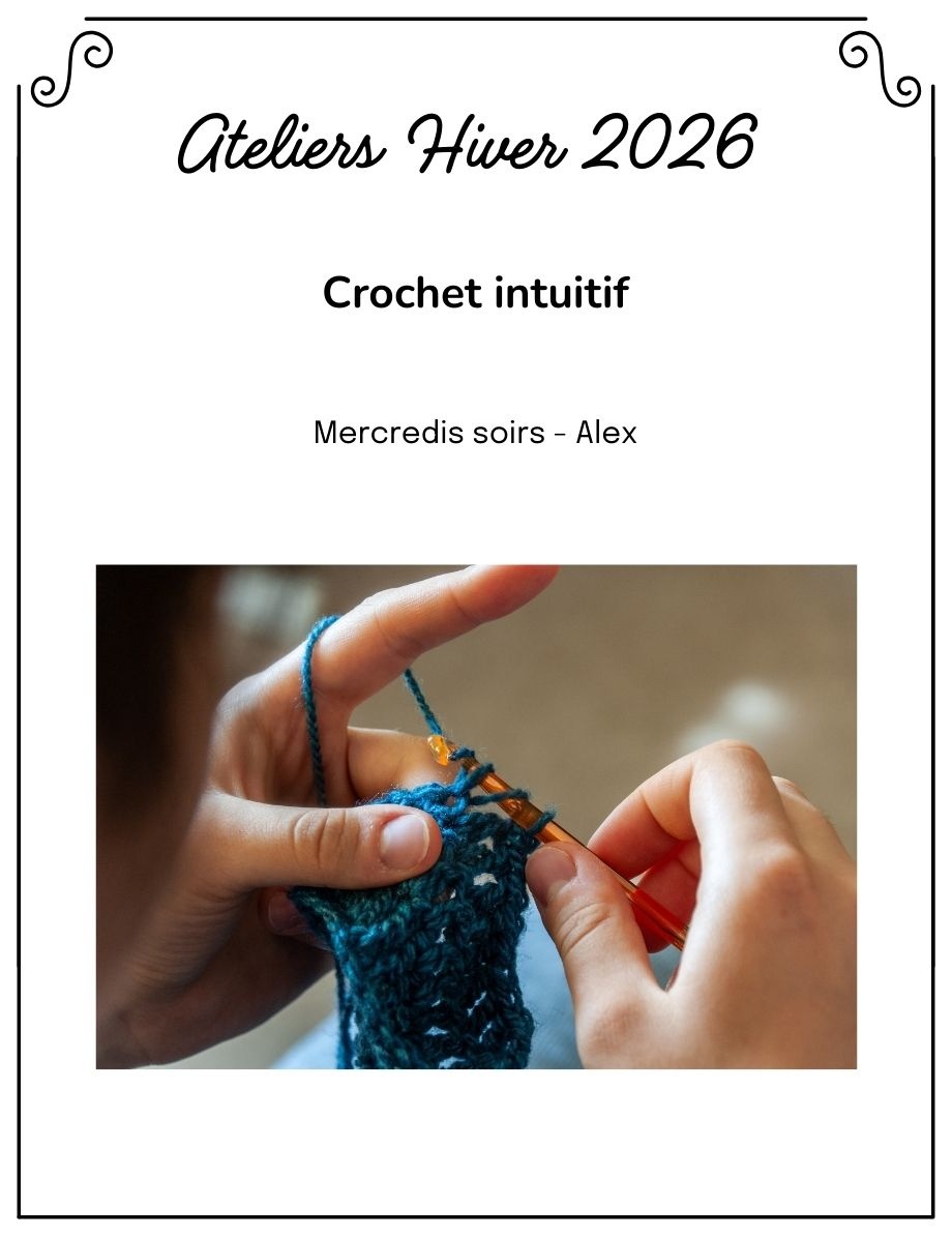 La Vie laine Ateliers Atelier Crochet Intuitif MARDI SOIR