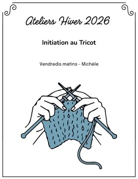 La Vie laine Ateliers Atelier tricot débutant VENDREDI AM