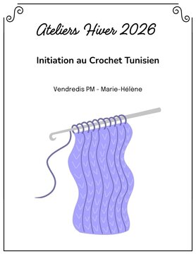 La Vie laine Ateliers Atelier Crochet Tunisien VENDREDI PM