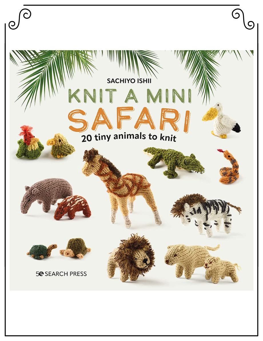 Search Press Knit a Mini Safari Search Press Knit a Mini Safari