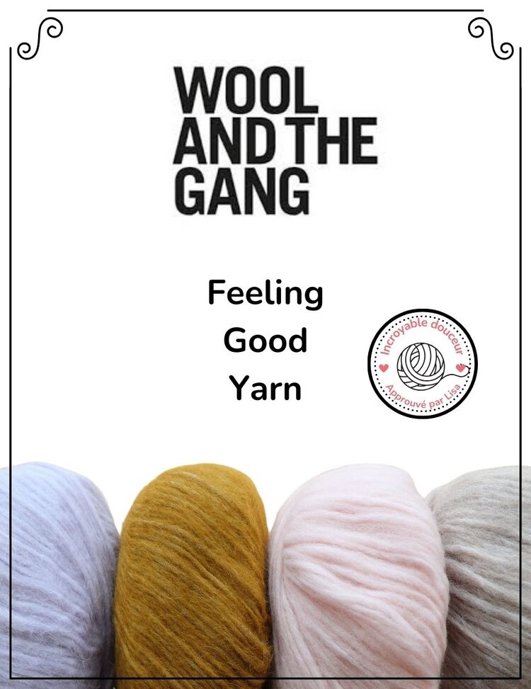 Wool and the Gang - Feeling Good Yarn