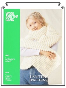 - 20 % Wool and the Gang Livre de patrons Crazy Sexy Wool