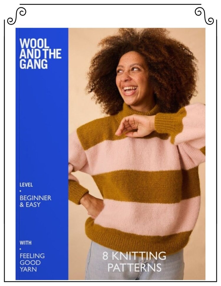 Wool and the Gang Livre de patrons Feeling Good Yarn