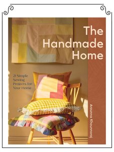 The Handmade Home par Arounna Khounnoraj