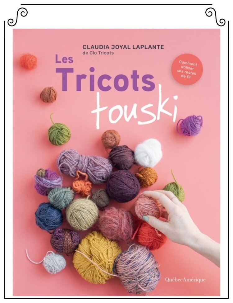 Québec Amérique Les Tricots Touski